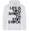 Men`s hoodie Life is too short to stay stack sport-grey фото