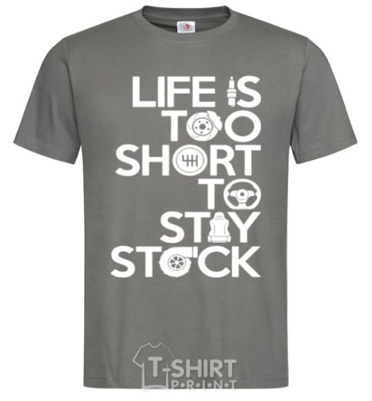 Men's T-Shirt Life is too short to stay stack dark-grey фото