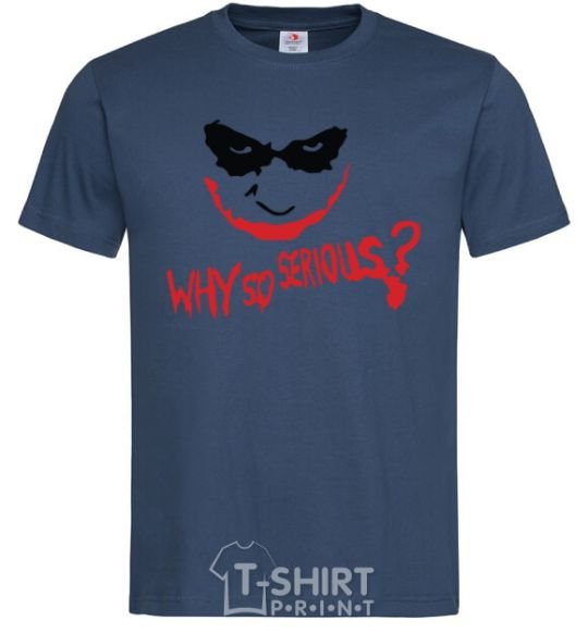 Men's T-Shirt Why so serios joker navy-blue фото