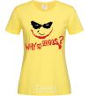 Women's T-shirt Why so serios joker cornsilk фото