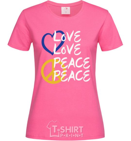 Women's T-shirt LOVE PEACE heliconia фото