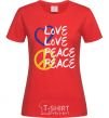 Women's T-shirt LOVE PEACE red фото