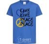 Kids T-shirt LOVE PEACE royal-blue фото