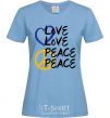Женская футболка LOVE PEACE Голубой фото
