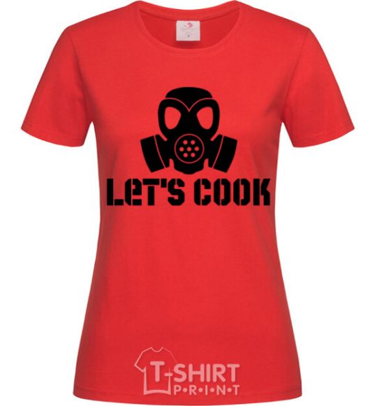 Women's T-shirt Let's cook red фото