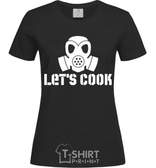 Women's T-shirt Let's cook black фото