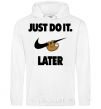 Men`s hoodie just do it later White фото