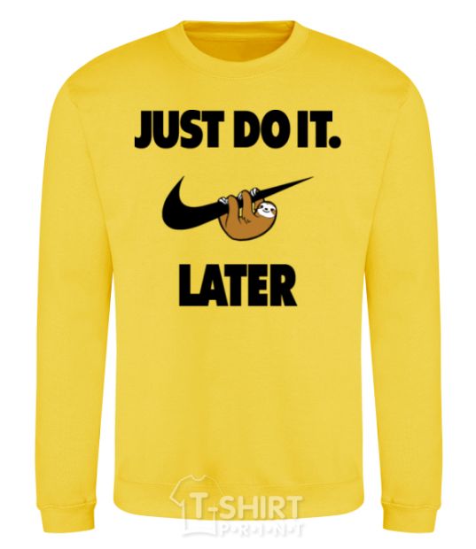 Sweatshirt just do it later yellow фото