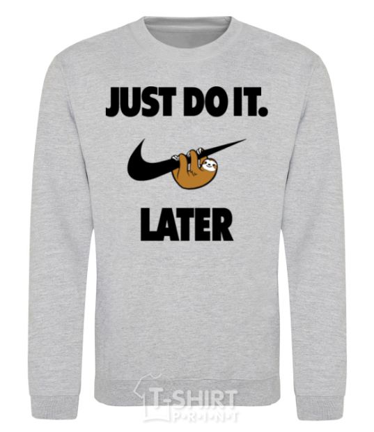 Sweatshirt just do it later sport-grey фото