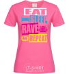 Women's T-shirt eat sleap rave repeat heliconia фото