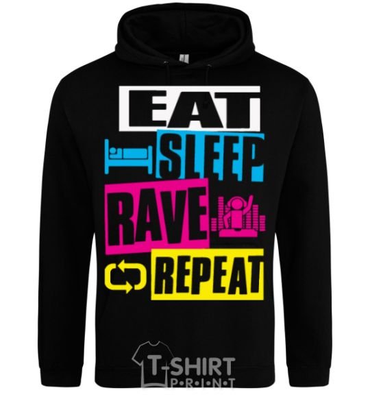 Men`s hoodie eat sleap rave repeat black фото