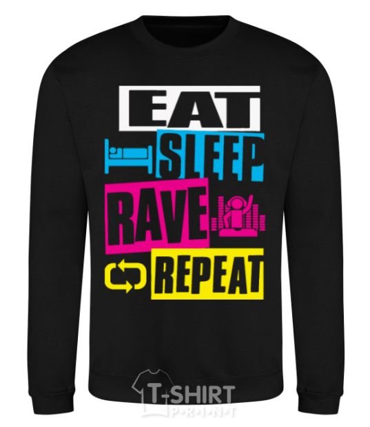 Sweatshirt eat sleap rave repeat black фото
