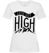 Women's T-shirt Let's get high White фото