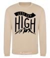 Sweatshirt Let's get high sand фото