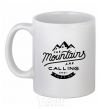 Ceramic mug The mountains are calling White фото