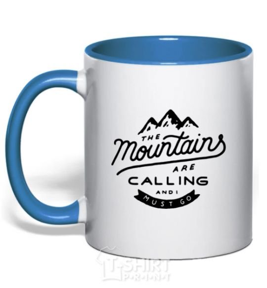 Mug with a colored handle The mountains are calling royal-blue фото