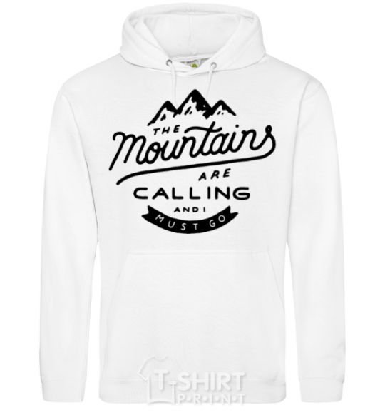 Men`s hoodie The mountains are calling White фото