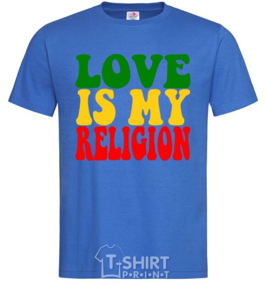 Men's T-Shirt Love is my religion royal-blue фото