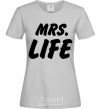 Women's T-shirt Mrs life grey фото