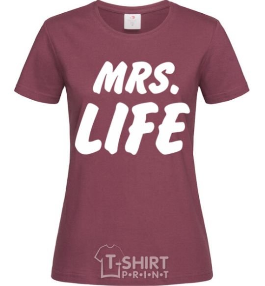 Women's T-shirt Mrs life burgundy фото