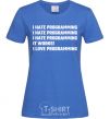 Women's T-shirt programming royal-blue фото