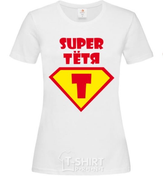 Women's T-shirt Super Aunt White фото