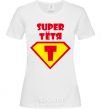 Женская футболка Super Тетя Белый фото