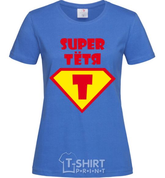 Women's T-shirt Super Aunt royal-blue фото