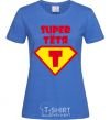 Women's T-shirt Super Aunt royal-blue фото