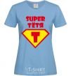 Women's T-shirt Super Aunt sky-blue фото