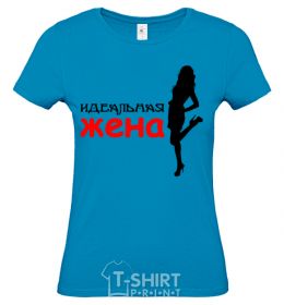 Women's T-shirt The perfect wife sky-blue фото