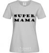 Women's T-shirt Super mama inscription grey фото