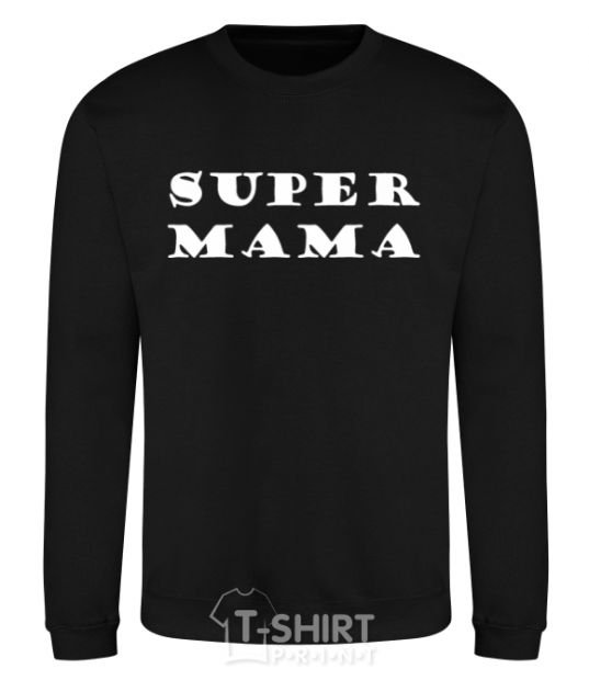 Свитшот надпись Super mama Черный фото