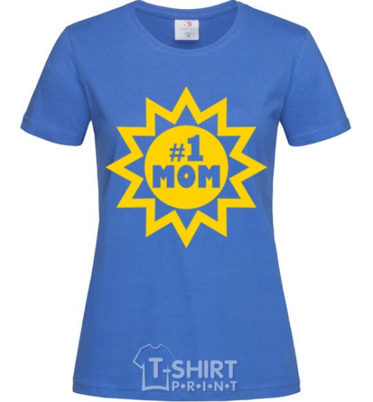 Women's T-shirt Mom number one royal-blue фото