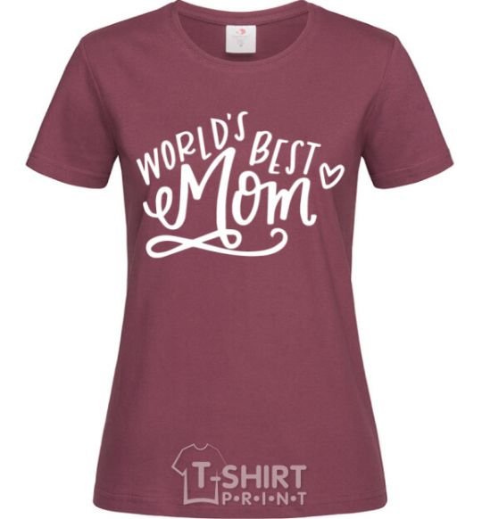 Женская футболка Worlds best mom Бордовый фото