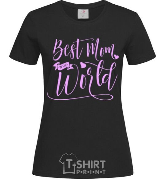 Women's T-shirt Best mom in the world black фото