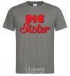 Men's T-Shirt Big sister red inscription dark-grey фото