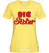 Women's T-shirt Big sister red inscription cornsilk фото