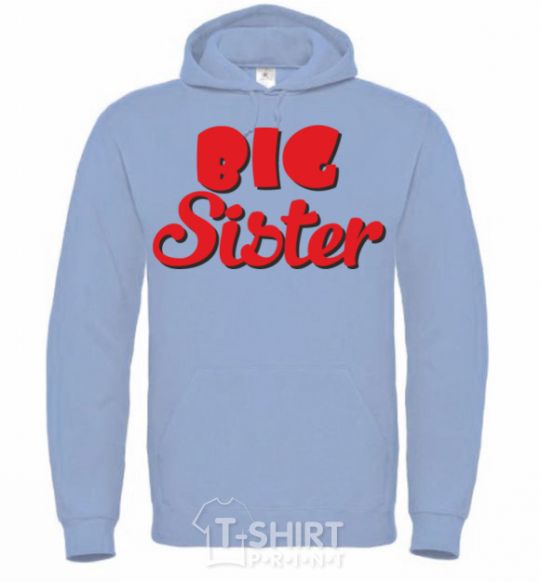 Men`s hoodie Big sister red inscription sky-blue фото