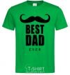 Men's T-Shirt Best dad ever with a moustache kelly-green фото