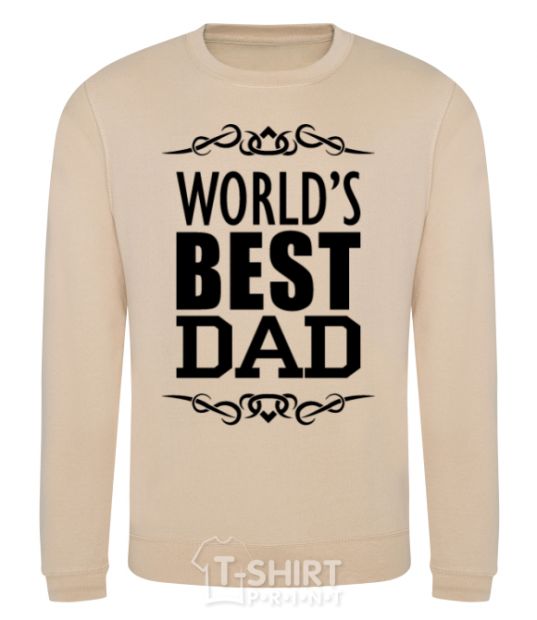 Sweatshirt Worlds best dad sand фото