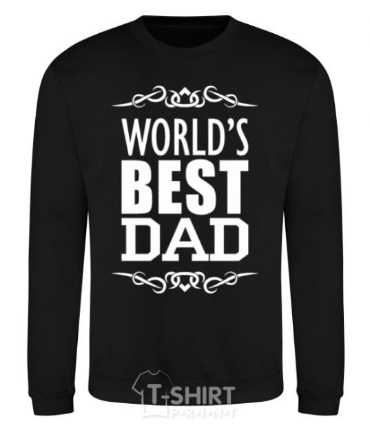 Sweatshirt Worlds best dad black фото