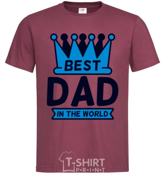 Мужская футболка Best dad in the world crown Бордовый фото