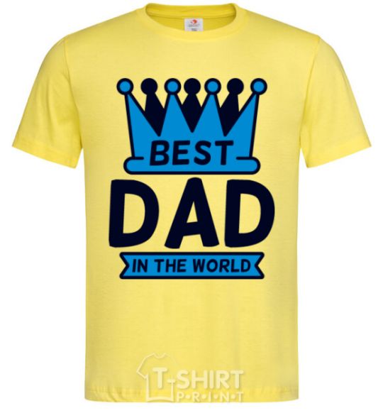 Men's T-Shirt Best dad in the world crown cornsilk фото