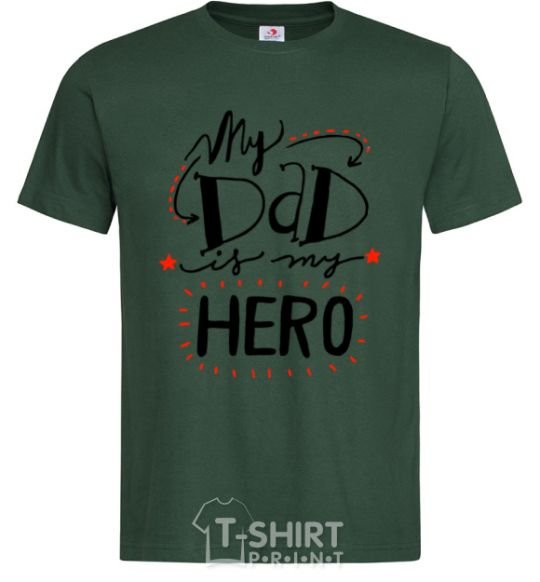 Мужская футболка My dad is my hero Темно-зеленый фото