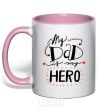 Mug with a colored handle My dad is my hero light-pink фото