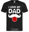 Мужская футболка I love my dad exclusive Черный фото