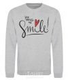 Sweatshirt You make me smile sport-grey фото