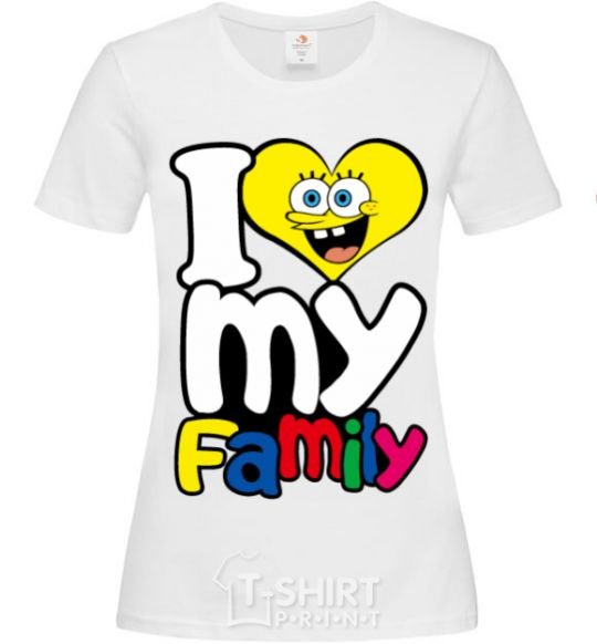 Women's T-shirt I love my family Dad White фото