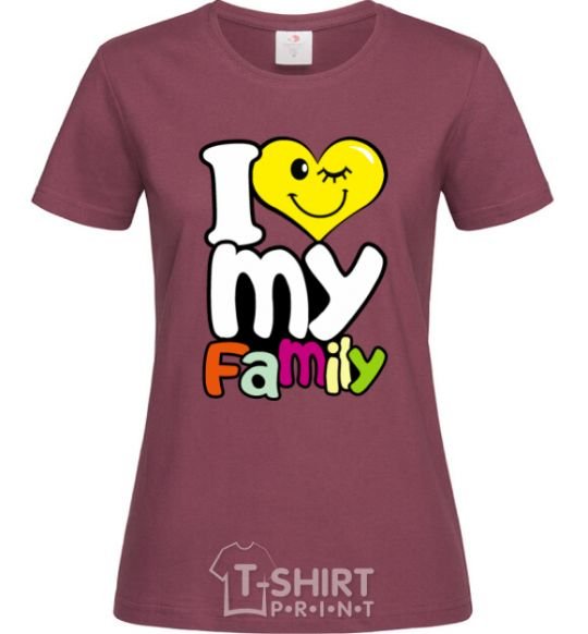 Women's T-shirt I love my family kid burgundy фото